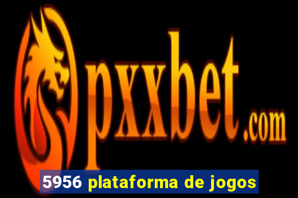 5956 plataforma de jogos